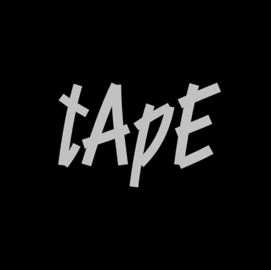 Tape