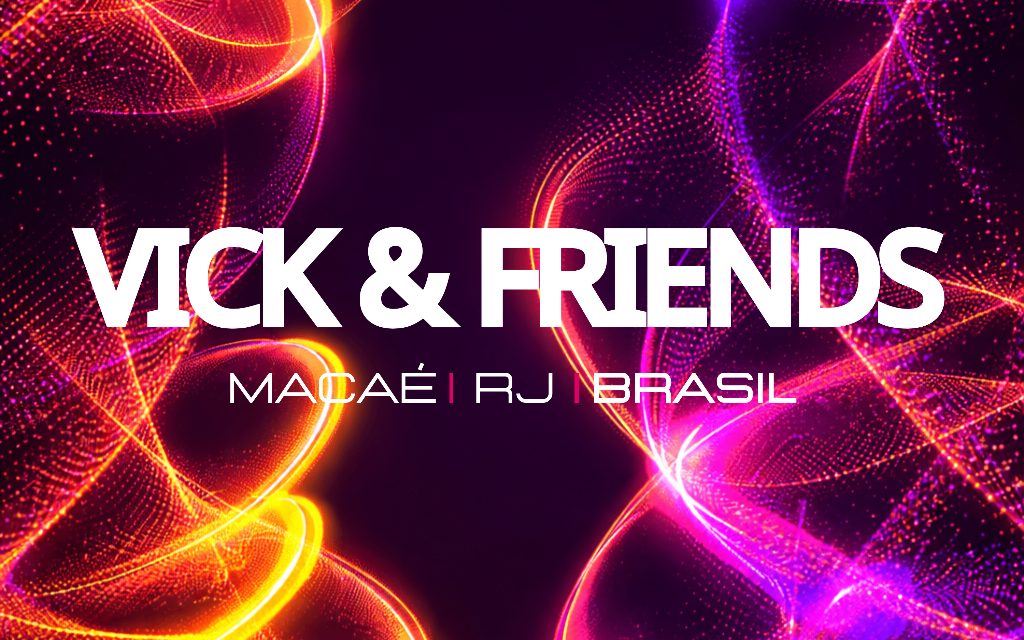 Vick & Friends