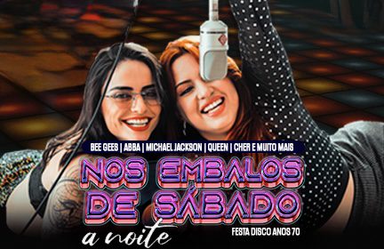 Nos embalos de sábado à noite