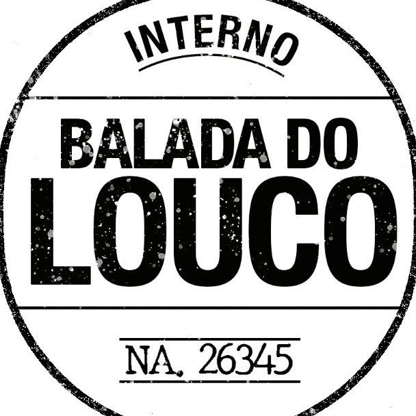 Balada do Louco